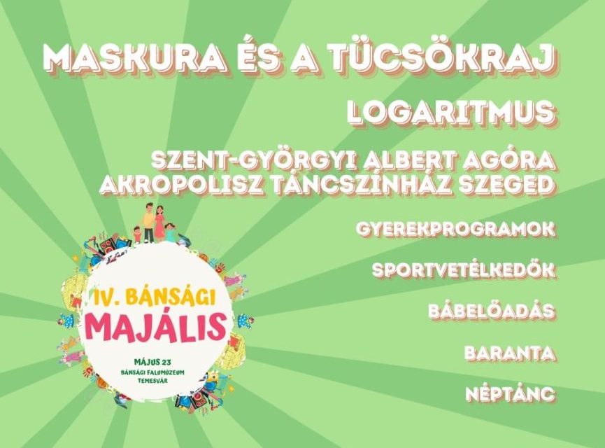 IV. Bánsági Majális: Gasztronómia, kultúra és zene egy helyen – Élmények a temesvári Bánsági Falumúzeumban