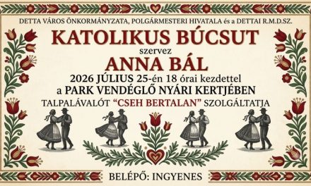 Katolikus búcsú és bál Dettán